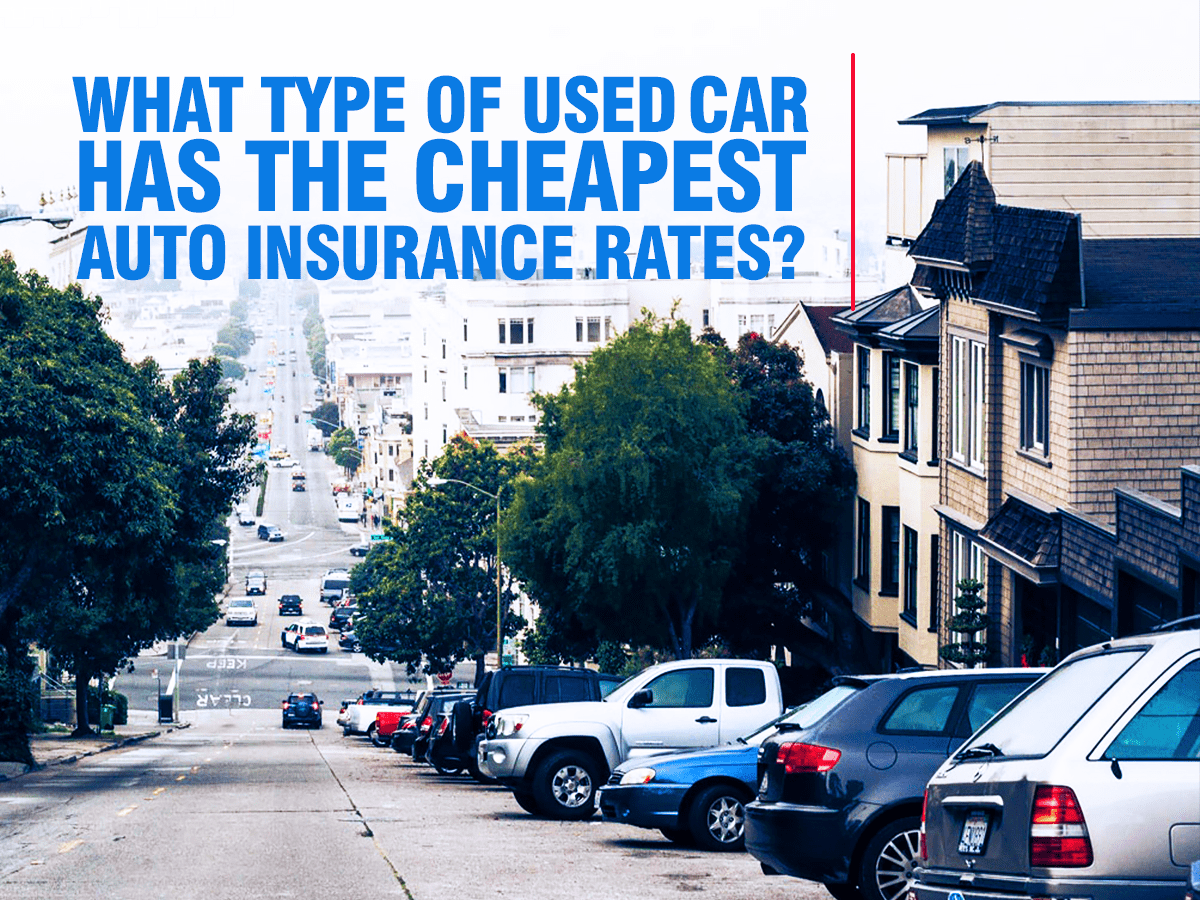 Cheapest Used Car To Insure Top 10 Cheapest Used Cars To Insure